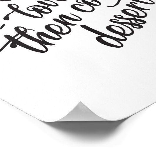 Zuerst kommt Liebe dann kommt Dessert Sign Poster (Ecke)