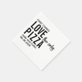 Zuerst kommt Liebe dann kommt Pizza |Fun Pizza Par Serviette (Ecke)