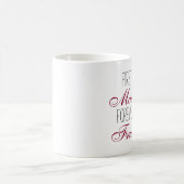 Zuerst meine Mutter für immer meine Kaffeetasse (Mittel)