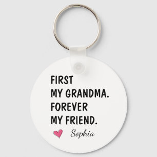 Zuerst meine Oma, für immer meine Freundin Schlüsselanhänger