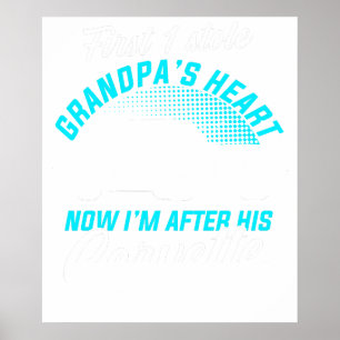 zuerst stahl die 1 Opa's Herz jetzt bin ich hinter Poster