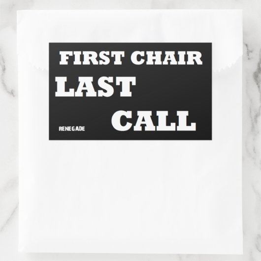 Zuerst Stuhl-Letzter Anruf Rechteckiger Aufkleber (Tasche)