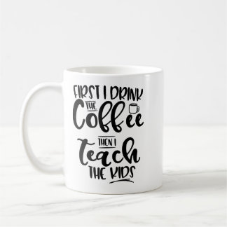 Zuerst trinke ich den Kaffee, dann, das ich die Kaffeetasse