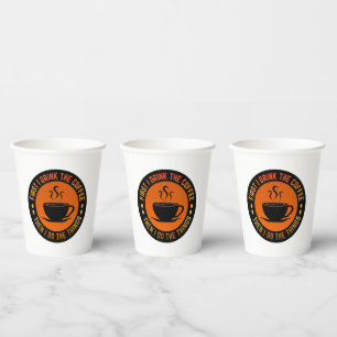 zuerst trinke ich den Kaffee, dann mache ich die D Pappbecher