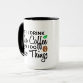 ☕ zuerst trinke ich den Kaffee dann mache ich die Tasse (Vorderseite Links)