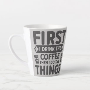 Zuerst trinke ich den Kaffee dann tue ich die Ding Milchtasse
