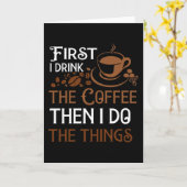 Zuerst trinke ich den Kaffee Karte (Gelbe Blume)