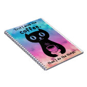 Zuerst trinke ich Kaffee, dann mache ich das Ding Notizblock (Rechte Seite)