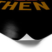 Zuerst trinke ich Kaffee, dann mache ich die Sache Poster (Ecke)