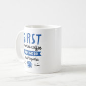 Zuerst trinken wir Kaffee Kaffeetasse (Vorderseite Links)