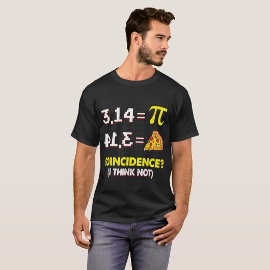 Zufall Ich denke, nicht Mathe Pun glückliche Pi Ta T-Shirt (Vorne ganz)
