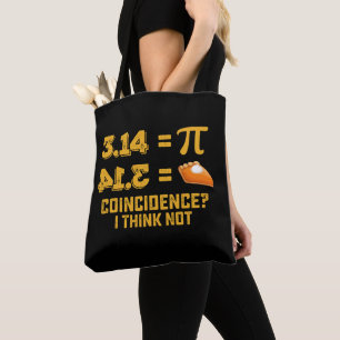 Zufall Ich denke, nicht Pie Pi Tag Mathematik Tasche