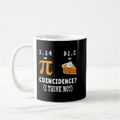 Zufall nicht Pi Pie Math Meme Math Geek Nerd Pi Kaffeetasse (Links)