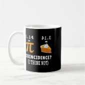 Zufall nicht Pi Pie Math Meme Math Geek Nerd Pi Kaffeetasse (Links)