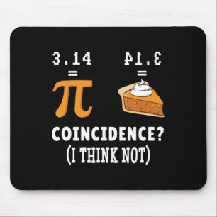Zufall nicht Pi Pie Math Meme Math Geek Nerd Pi Mousepad