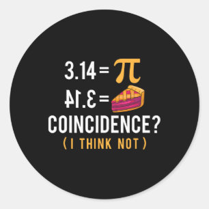 Zufall Pi Pie - Math Lover Pi Day Science Runder Aufkleber