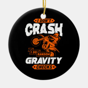 Zufällige Schwerkraft-Checks - Motocross & Dirt Bi Keramik Ornament