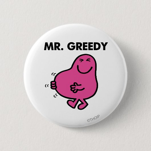 Zufriedener Herr Greedy Button (Vorderseite)