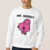 Zufriedener Herr Greedy Sweatshirt (Vorderseite)