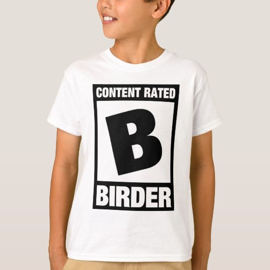 Zufriedenes bewertetes B: Vogelbeobachter T-Shirt (Vorderseite)