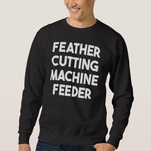 Zufuhr für Feder-Schneidemaschine Sweatshirt (Vorderseite)