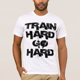 Zug gehen stark T harte T-Shirt