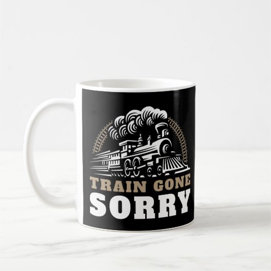 Zug Gone Sorry Coffee Tasse (Links)