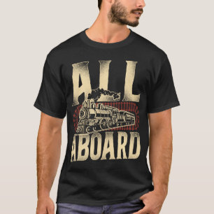 Zug Lokomotive Alle An Bord Vintage T-Shirt