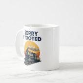 Zug Sorry, dass ich getoodet Funny Locomotive Rail Kaffeetasse (Vorderseite Links)