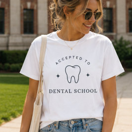Zugelassen zur Zahnmedizinschule, zukünftiger Zahn T-Shirt