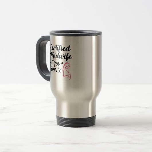 Zugelassene Hebamme an Ihrer Reisebecher (Vorderseite Links)