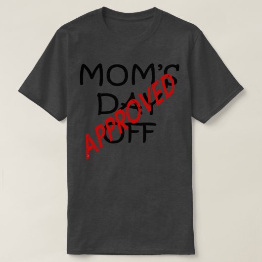 Zugelassene Mütter-Tagesgeld T-Shirt (Design vorne)