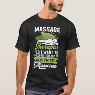 Zugelassene Therapeutin für Massage T-Shirt