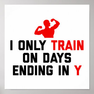 Zugtage Ende Y-Gym-Quote Poster