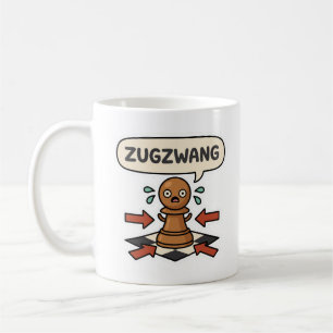 Zugzwang Lustiges Schach-Meme Süßer verängstigter Kaffeetasse