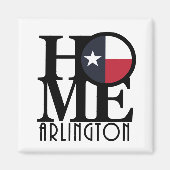 ZUHAUSE Arlington Texas Magnet (Vorne)
