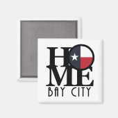 ZUHAUSE Bay City Texas Magnet (Vorderseite/Rückseite)