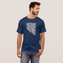Zuhause bedeutet Nevada-Wort-T-Shirt