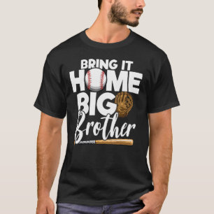 Zuhause Big Brother Baseball Big Brother Bas T-Shirt