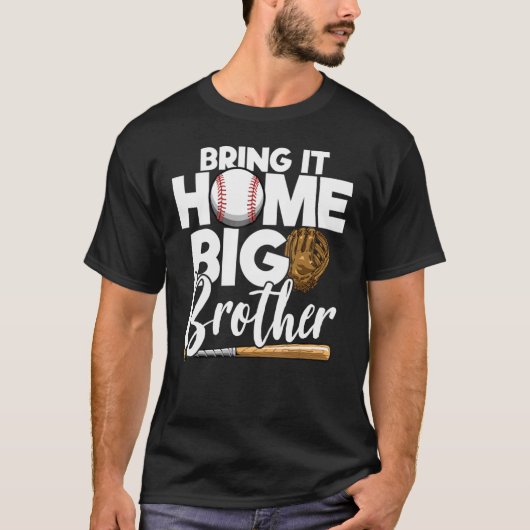 Zuhause Big Brother Baseball Big Brother Bas T-Shirt (Vorderseite)