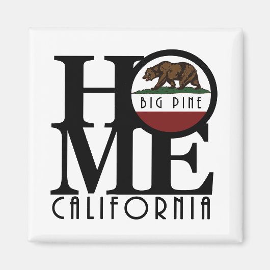 ZUHAUSE Big Pine California Magnet (Vorne)