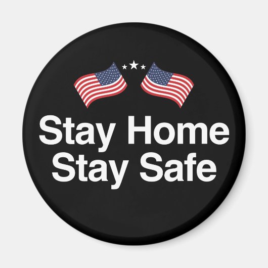 Zuhause Bleibe | Amerikanische Flaggen Magnet (Vorne)