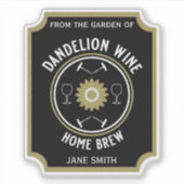 Zuhause Braut Dandelion Wine Custom Aufkleber (Vorderseite)