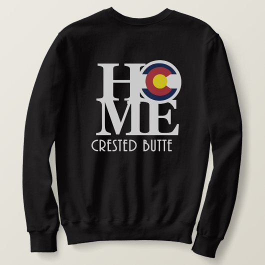 ZUHAUSE Crested Butte (Rückseite) Sweatshirt (Design Rückseite)