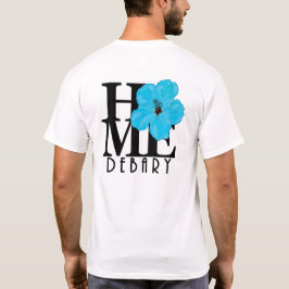 ZUHAUSE Debary Blue Hibisken (Rückseite) T-Shirt