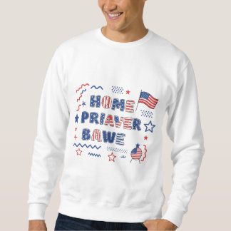 Zuhause der Brave Sweatshirt