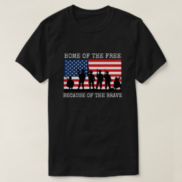 Zuhause der Freie wegen der Tapferkeit T-Shirt