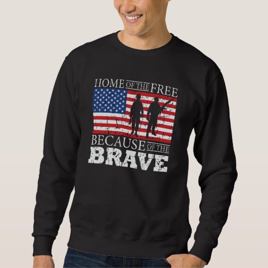 Zuhause der freien wegen der Brave - USA Flag Sweatshirt (Vorderseite)