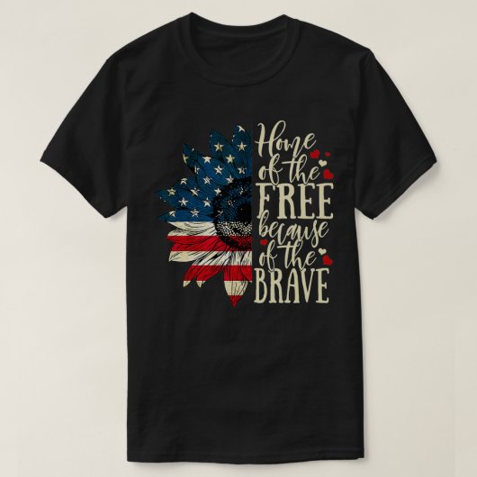 Zuhause der freien wegen der tapferen US-Flagge Su T-Shirt (Design vorne)