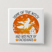 Zuhause der Hexe und ihr Bündel von Dackeln Cool Button (Vorderseite)
